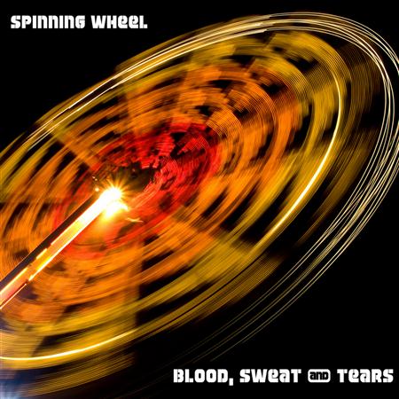 Blood, Sweat & Tears - Spinning Wheel - Best (Zounds Original Remaster) - Zortam Music