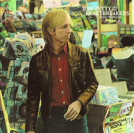 Tom Petty and the Heartbreakers - Hard Promises - Zortam Music