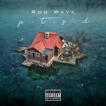 Rod Wave - PTSD - Zortam Music