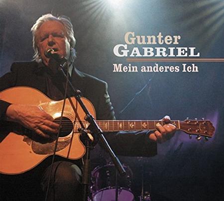 Gunter Gabriel - Mein Anderes Ich - Zortam Music