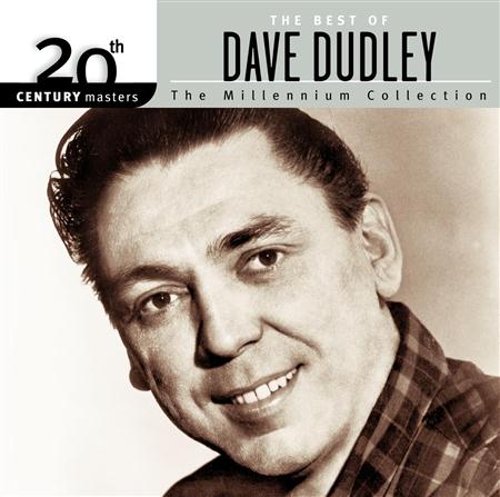 Dave Dudley - 20th Century Masters The Millennium Collection Best Of Dave Dudley - Zortam Music