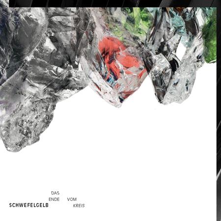 Schwefelgelb - Das Ende Vom Kreis - Zortam Music