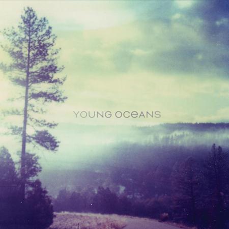 Young Oceans - Young Oceans - Zortam Music