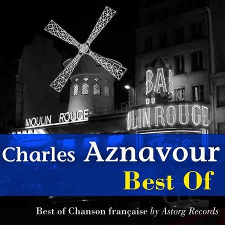 Charles Aznavour - The Best Of Charles Aznavour - Zortam Music
