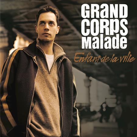 Grand corps malade - enfant de la ville Lyrics - Zortam Music