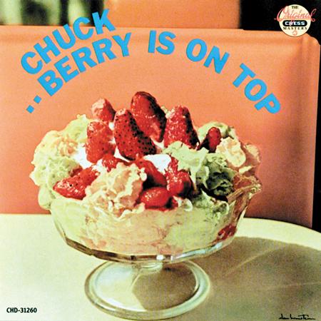 Chuck Berry - Berry Is On Top & St.Louis To Liverpool - Zortam Music