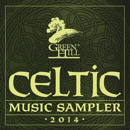 David Arkenstone - Green Hill Celtic Music Sampler 2014 - Zortam Music