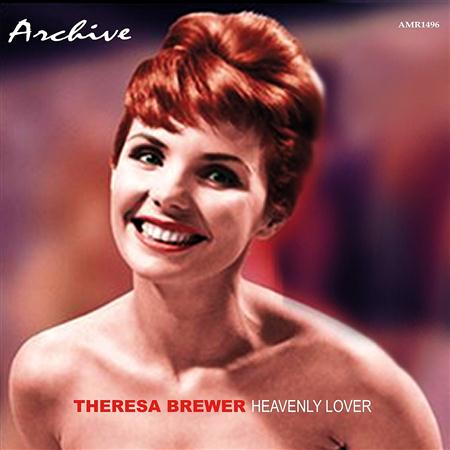 Teresa Brewer - Heavenly Lover - Zortam Music