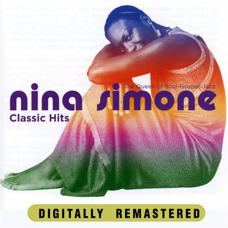 Nina Simone - Nina Simone Classic Hits - Zortam Music Nina Simone - Nina Simone Classic Hits - Zortam Music