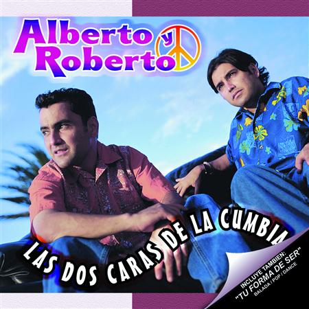 Alberto y Roberto - Tu forma de ser (Dance RMX) Lyrics - Zortam Music