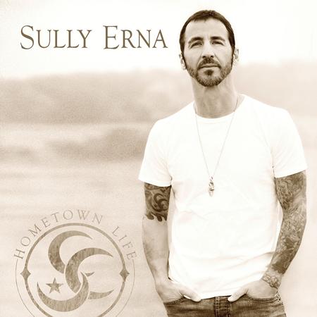SULLY ERNA - Hometown Life - Zortam Music