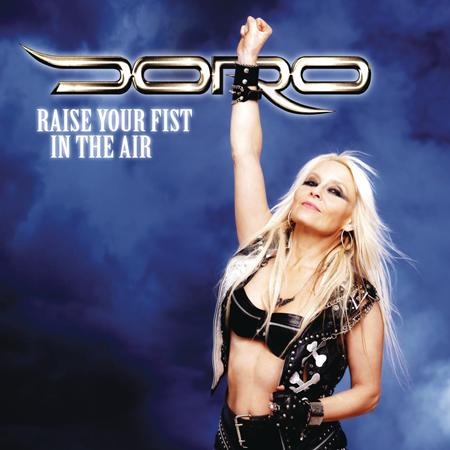 Doro - Raise Your Fist In The Air - Zortam Music
