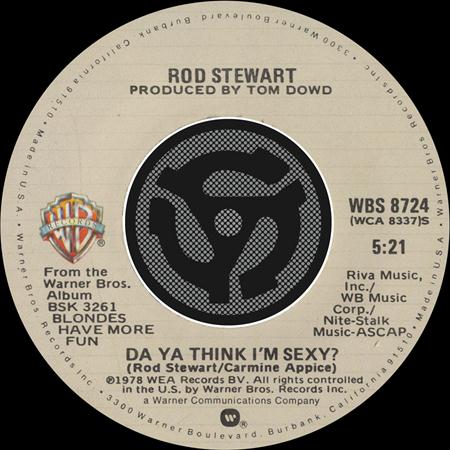 Rod Stewart - Do Ya Think I Rod Stewart - Do Ya Think I