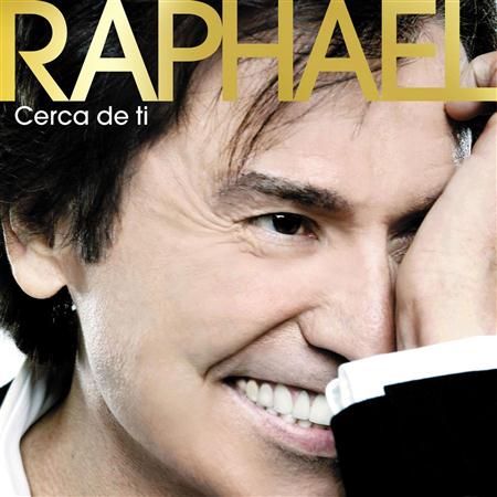 Raphael - Cerca De Ti (Special Edition) - Zortam Music