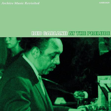 Red Garland - At The Prelude - Zortam Music