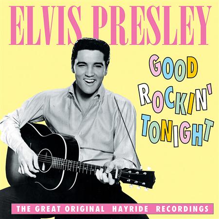 Elvis Presley - Good Rockin Elvis Presley - Good Rockin