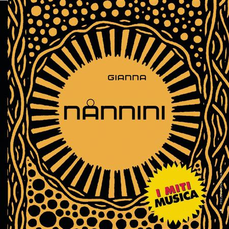 Gianna Nannini - Gianna Nannini - I Miti - Zortam Music