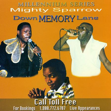 Mighty Sparrow - Down Memory Lane - Zortam Music