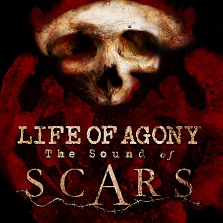 Life Of Agony - The Sound of Scars - Zortam Music
