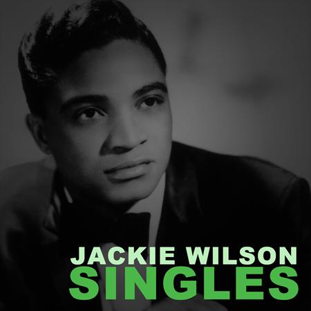 Jackie Wilson - Singles - Zortam Music Jackie Wilson - Singles - Zortam Music