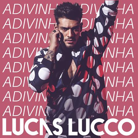 Lucas Lucco - Adivinha - Zortam Music