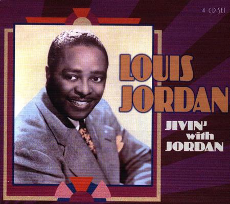 Louis Jordan - Jivin