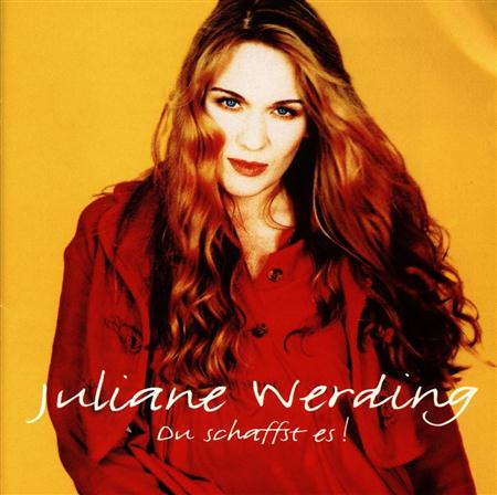 Juliane Werding - Du Schaffst Es! - Zortam Music