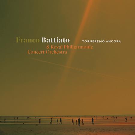 Franco Battiato - Torneremo Ancora - Zortam Music