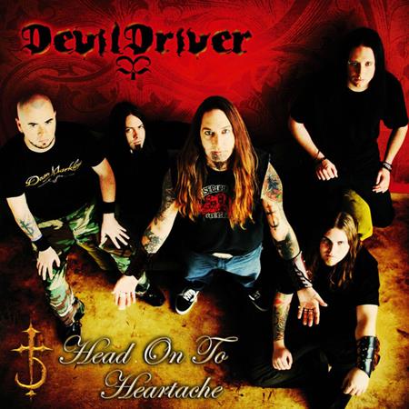 Devildriver - Head On to Heartache [EP] - Zortam Music