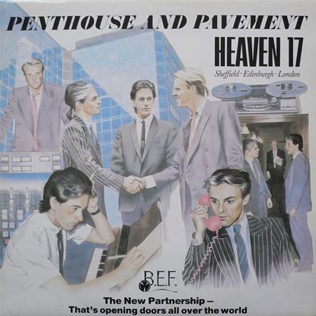 Heaven 17 - Penthouse And Pavement (The Tommy D Remixes) - Zortam Music