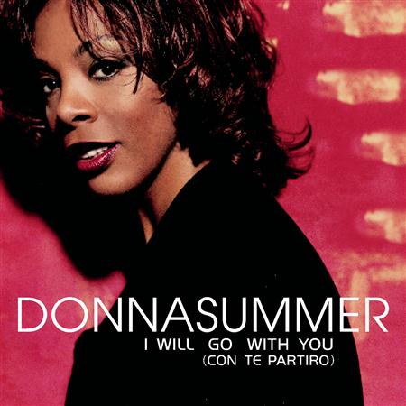 Donna Summer - I Will Go With You (Hex Hector Mix) Lyrics - Zortam Music