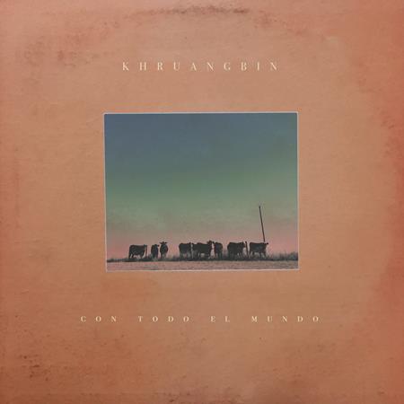 Khruangbin - C�mo Te Quiero Lyrics - Zortam Music