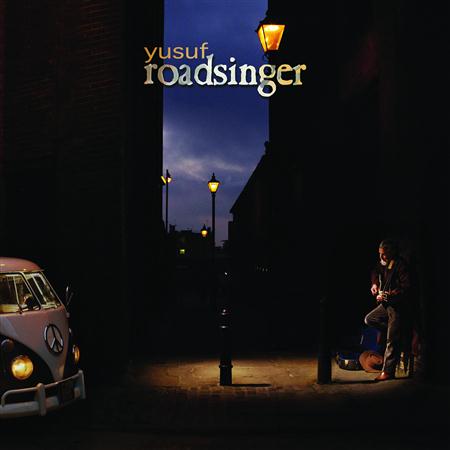 Yusuf - Roadsinger to Warm You Through - Zortam Music