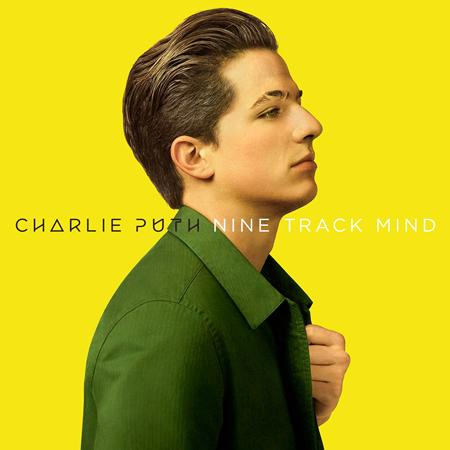 Charlie Puth - Nine Track Mind (Special Editi - Zortam Music