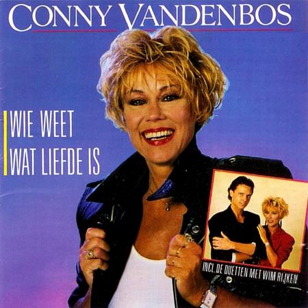 Connie Vandenbos - Wie Weet Wat Liefde Is - Zortam Music
