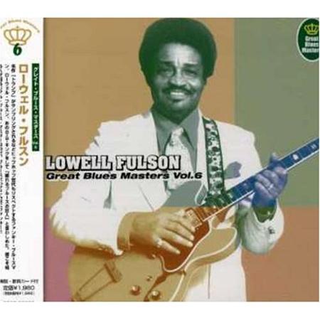 Lowell Fulsom - Lowell Fulsom - Zortam Music