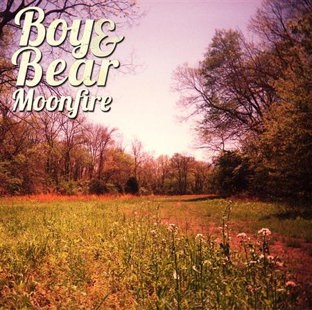 Boy & Bear - Moonfire - Zortam Music