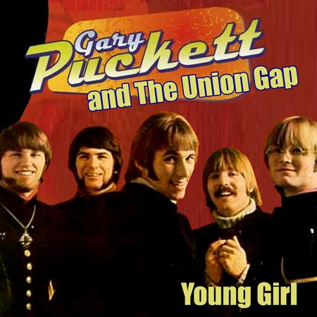 Gary Puckett  & Union Gap - Young Girl - Zortam Music
