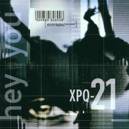 XPQ-21 - Hey You EP - Zortam Music