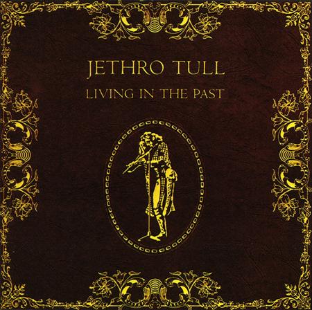 Jethro Tull - Living In The Past [Disk 1] - Zortam Music