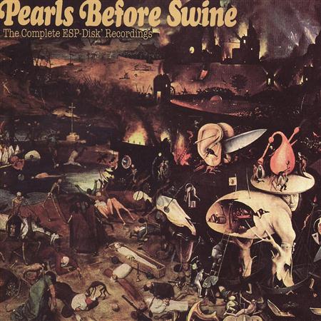 Pearls Before Swine - The Complete Esp-Disk