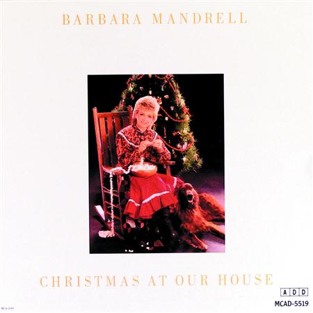 Barbara Mandrell - Christmas At Our Hous - Zortam Music