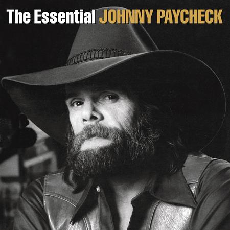 JOHNNY PAYCHECK - The Essential Johnny Paycheck - Zortam Music