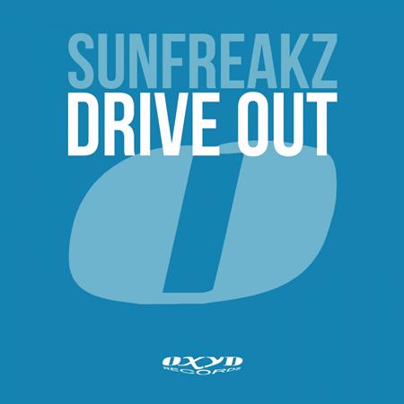 Sunfreakz - Drive Out - Zortam Music