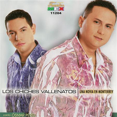 Los Chiches Vallenatos - Una Novia En Monterrey - Zortam Music