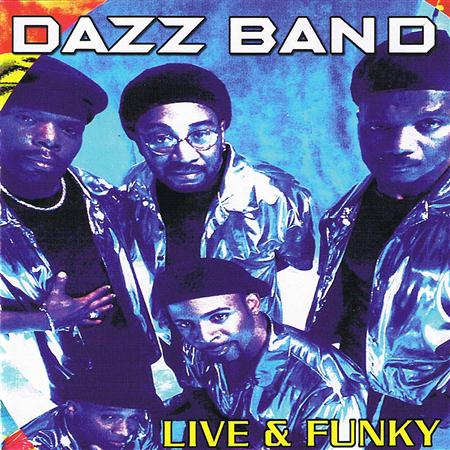 DAZZ BAND - Live & Funky - Zortam Music