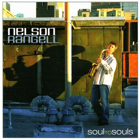 Nelson Rangell - Soul To Souls - Zortam Music