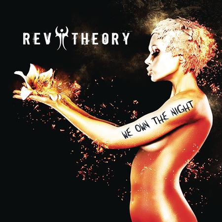 Rev Theory - We Own the Night Lyrics - Zortam Music