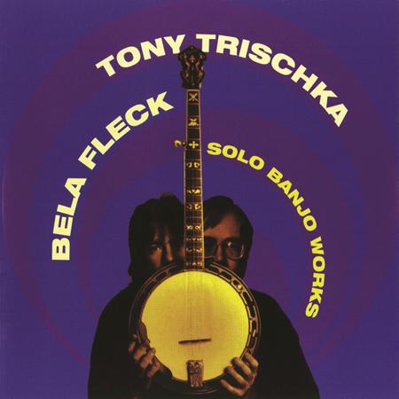 Tony Trischka - Solo Banjo Works - Zortam Music