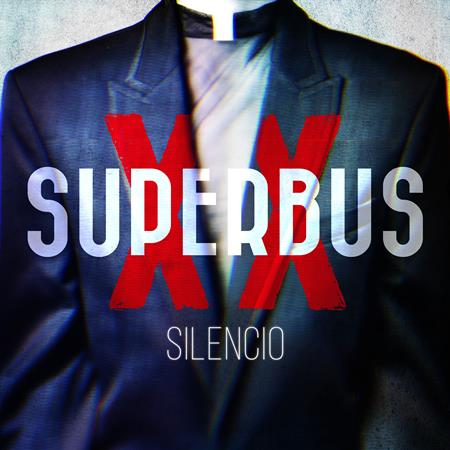 Superbus - Silencio - Zortam Music
